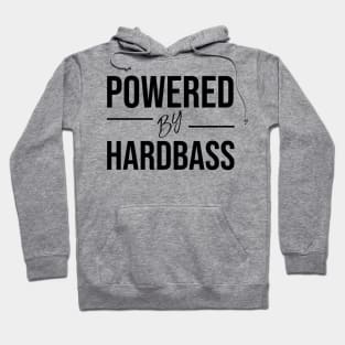 Powered by hardbass Hoodie